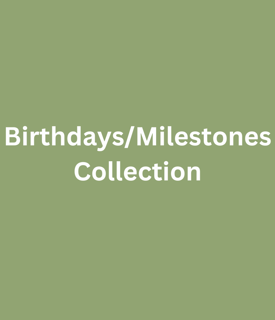 Birthday/Milestones Collection