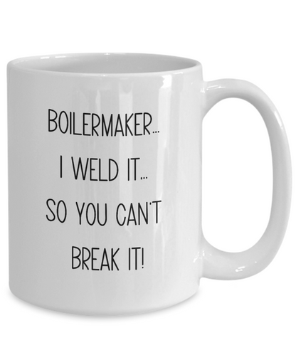 Boilermaker Gift - Welder Gift