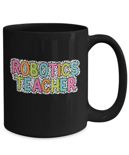 Robotics Teacher Mug