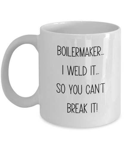 Boilermaker Gift - Welder Gift