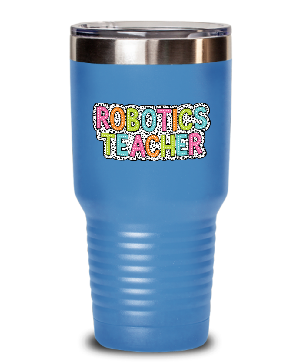 Robotics Teacher Tumbler