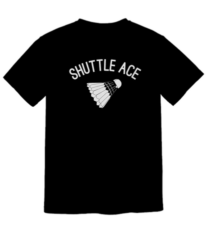 Badminton - Shuttle Ace TShirt