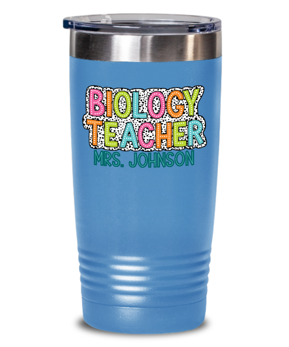 Biology Teacher Dalmatian Tumbler