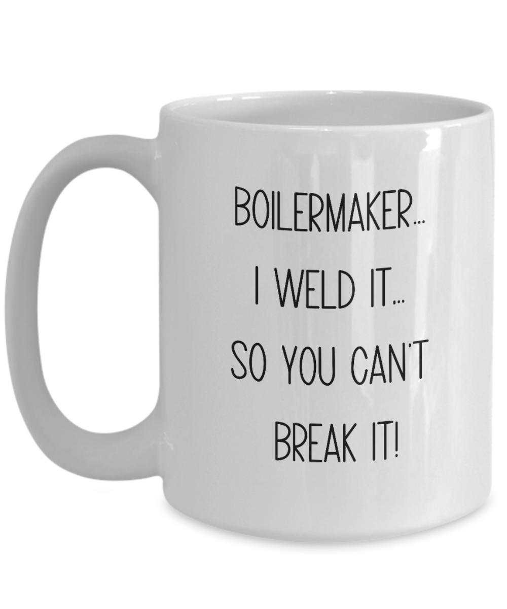 Boilermaker Gift - Welder Gift