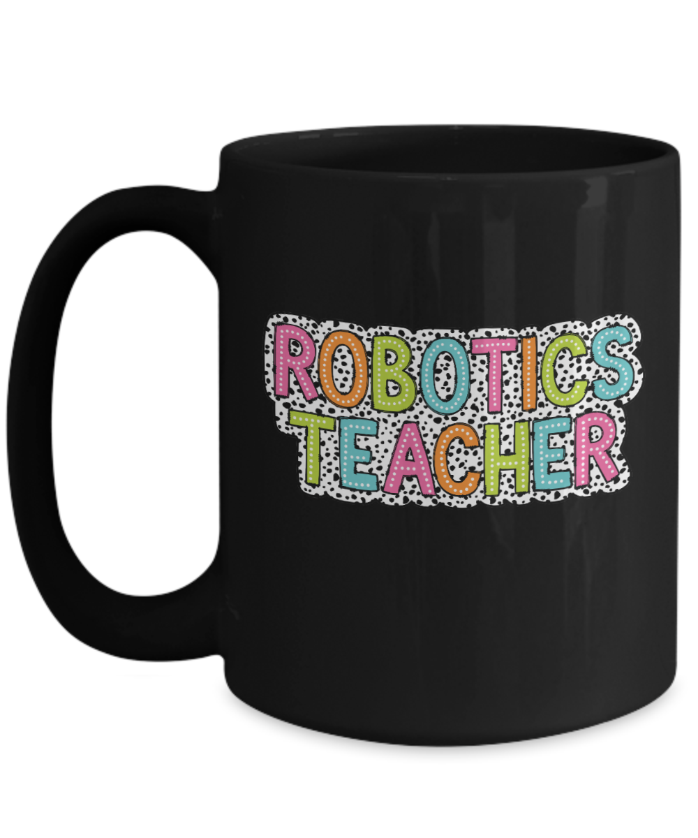 Robotics Teacher Mug