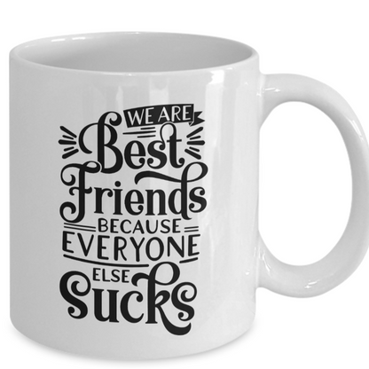 Best Friends Mug