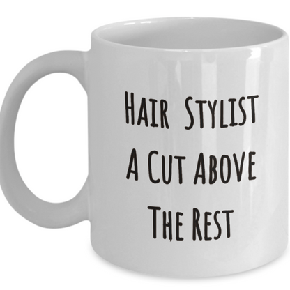 Hair Stylist Cup