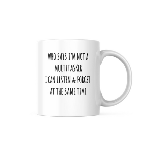 Multi Tasker Mug